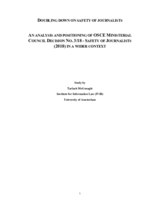Doubling down on safety of journalists – An analysis and positioning of OSCE Ministerial Council Decision No. 3/18 - Safety of Journalists (2018) in a wider context