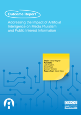 Addressing the Impact of Artificial Intelligence on Media Pluralism and Public Interest Information - Outcome Report