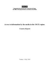 Access to information by the media in the OSCE region: Country Reports