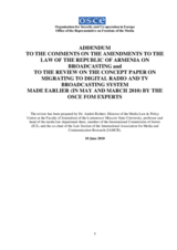 Addendum to the comments on the amendments to the law of the Republic of Armenia on broadcasting and  to the review on the concept paper on migrating to digital radio and TV broadcasting system made earlier (in May and March 2010) by the OSCE FoM experts