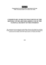 Analysis of the recent provisions regulating the Internet in Belarus