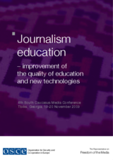 Journalism education - improvement of the quality of education and new technologies