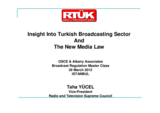 Presentation by Taha Yucel, Vice-President at Radio and Television Supreme Council
