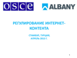 OSCE Regulation of Internet Content