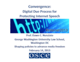 Keynote Address by Dawn Nunziato, Professor of Law at The George Washington University Law School