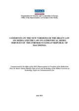 Comments on the New Versions of the Draft Law on Media and the Law on Audiovisual Media Services of the Former Yugoslav Republic of Macedonia