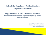 Role of the Regulatory Authorities in a Digital Environment 